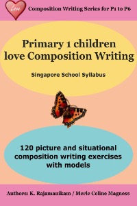 Primary 1 Creative Writing PDF EWorkbook with Models, Singapore